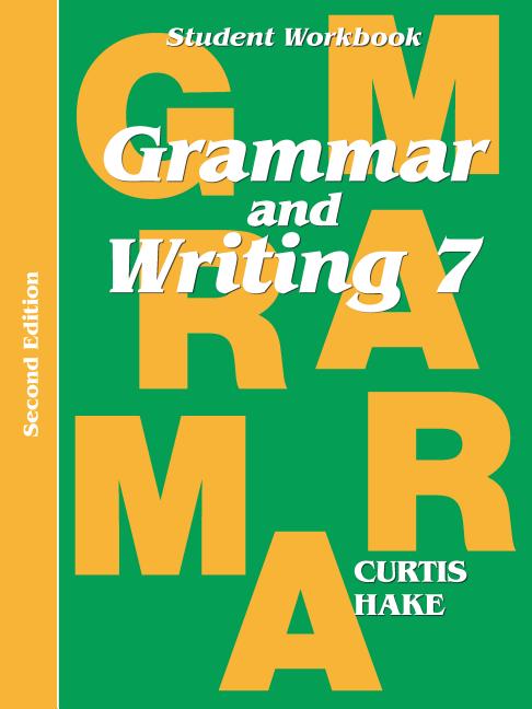 Book cover for Grammar & Writing Student Workbook Grade 7 2nd Edition