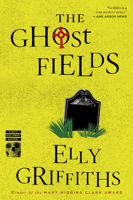 Book cover for The Ghost Fields: A Mystery