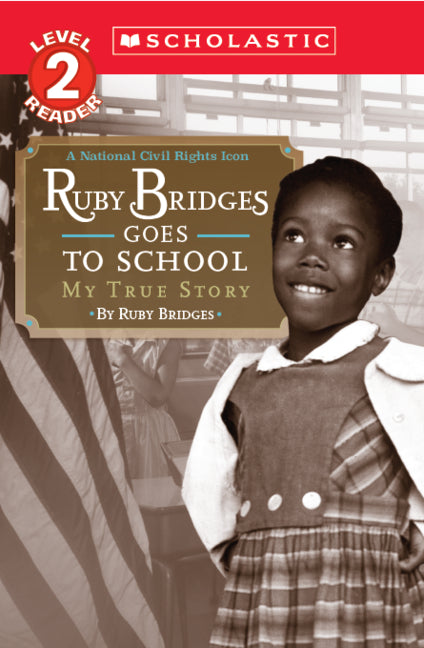 Book cover for Ruby Bridges Goes to School: My True Story
