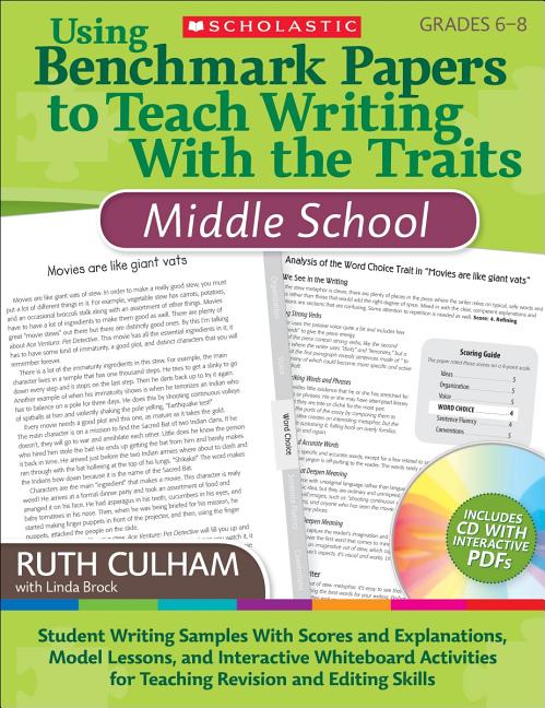 Book cover for Using Benchmark Papers to Teach Writing with the Traits: Middle School: Grades 6-8 [With CDROM]