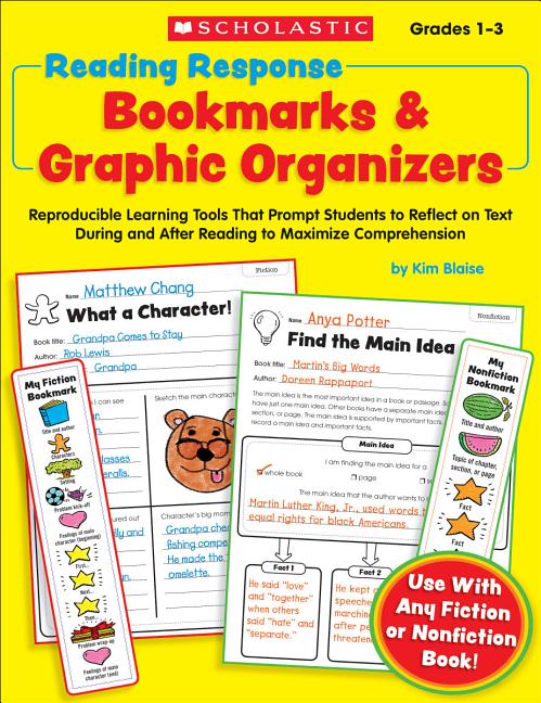 Book cover for Reading Response Bookmarks & Graphic Organizers: Reproducible Learning Tools That Prompt Students to Reflect on Text During and After Reading to Maxim