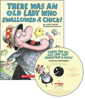 Book cover for There Was an Old Lady Who Swallowed a Chick! [With CD (Audio)]