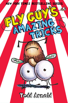 Book cover for Fly Guy's Amazing Tricks (Fly Guy #14): Volume 14