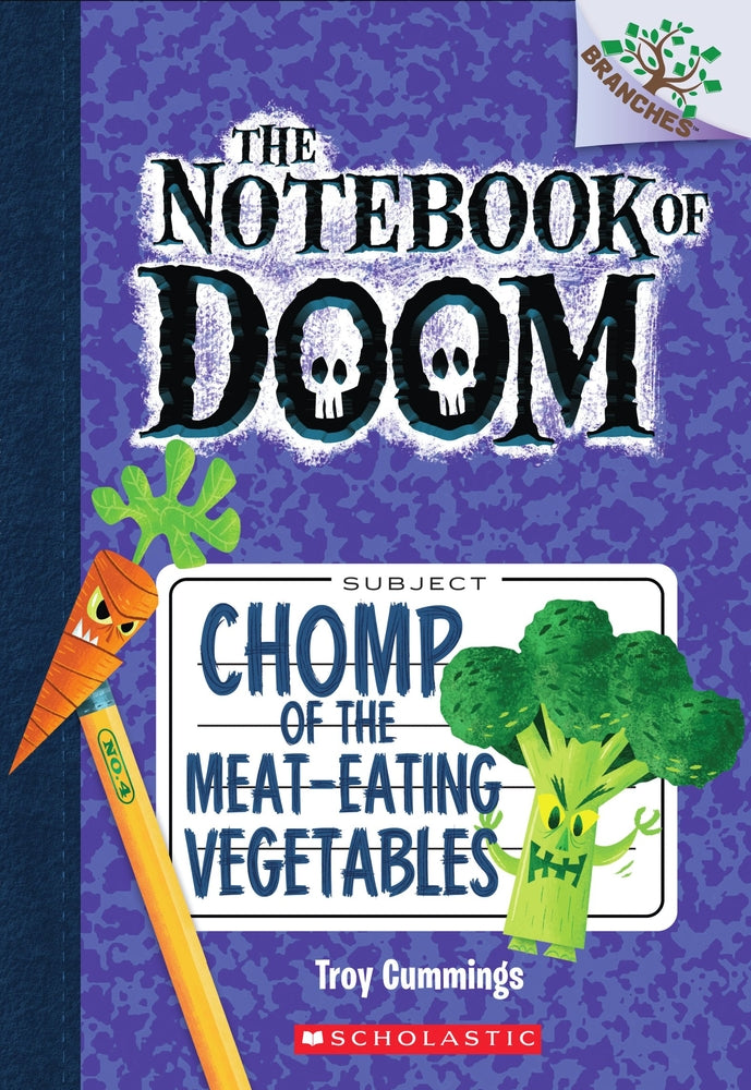 Book cover for Chomp of the Meat-Eating Vegetables: A Branches Book (the Notebook of Doom #4): Volume 4