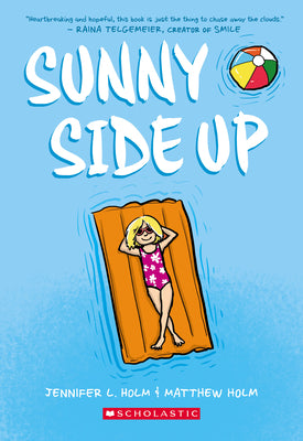 Book cover for Sunny Side Up: A Graphic Novel (Sunny #1)