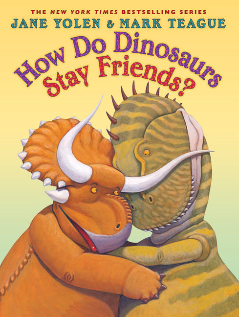 Book cover for How Do Dinosaurs Stay Friends?