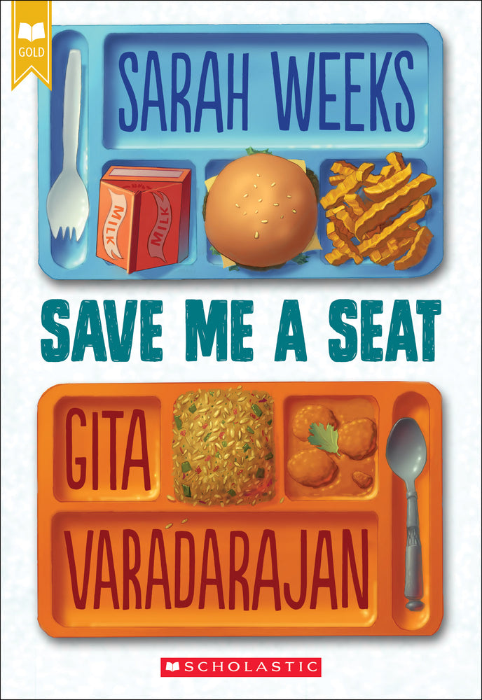 Book cover for Save Me a Seat (Scholastic Gold)
