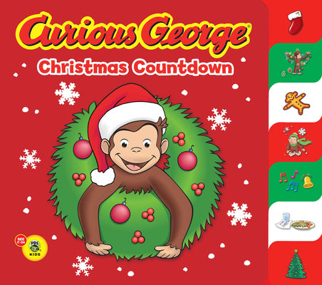 Book cover for Curious George Christmas Countdown Tabbed Board Book (Cgtv): A Christmas Holiday Book for Kids