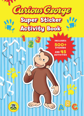 Book cover for Curious George Super Sticker Activity Book (Cgtv) [With 500 Stickers]