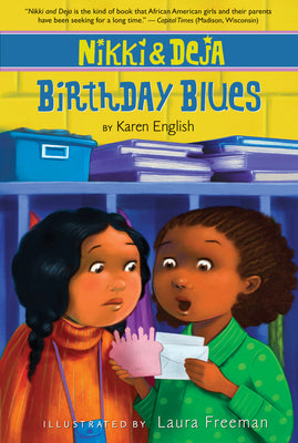 Book cover for Nikki and Deja: Birthday Blues: Nikki and Deja, Book Two