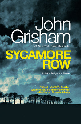 Book cover for Sycamore Row: A Jake Brigance Novel