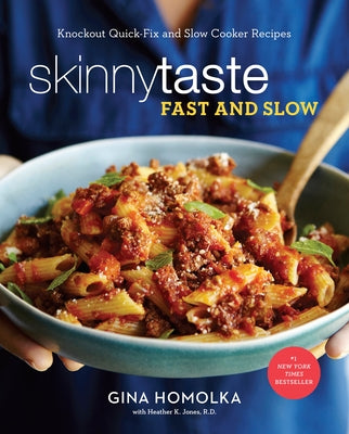 Book cover for Skinnytaste Fast and Slow: Knockout Quick-Fix and Slow Cooker Recipes: A Cookbook