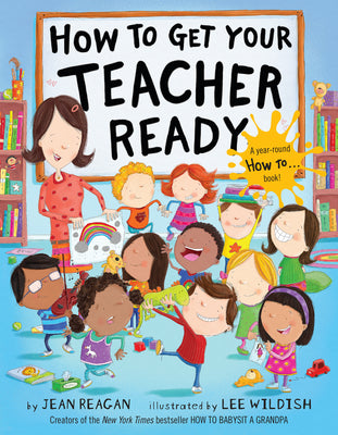 Book cover for How to Get Your Teacher Ready