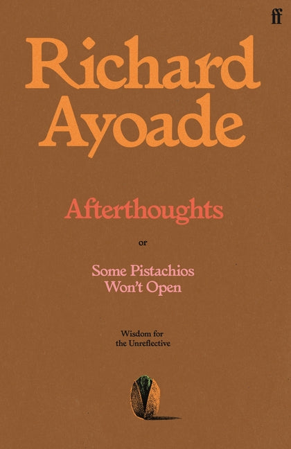 Book cover for Afterthoughts: Wisdom for the Unreflective