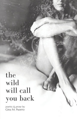 Book cover for The Wild Will Call You Back