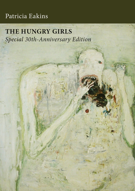 Book cover for Hungry Girls and Other Stories: Special 30th-Anniversary Edition