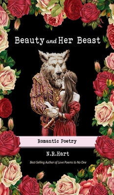 Book cover for Beauty and Her Beast: Romantic Poetry