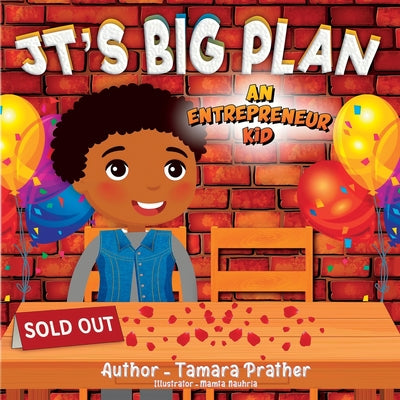 Book cover for Jt's Big Plan: An Entrepreneur Kid