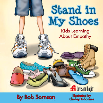 Book cover for Stand in My Shoes: Kids Learning about Empathy