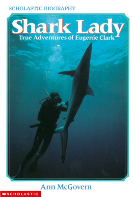 Book cover for Shark Lady: True Adventures of Eugenie Clark