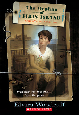 Book cover for The Orphan of Ellis Island: A Time-Travel Adventure
