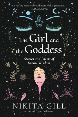Book cover for The Girl and the Goddess: Stories and Poems of Divine Wisdom
