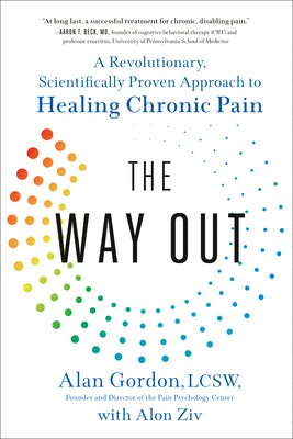Book cover for The Way Out: A Revolutionary, Scientifically Proven Approach to Healing Chronic Pain