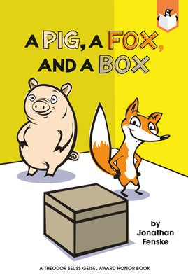 Book cover for A Pig, a Fox, and a Box