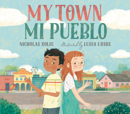 Book cover for My Town / Mi Pueblo