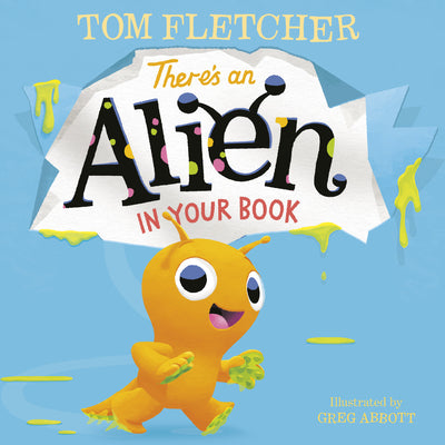 Book cover for There's an Alien in Your Book