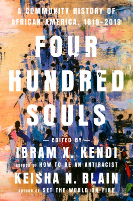 Book cover for Four Hundred Souls: A Community History of African America, 1619-2019