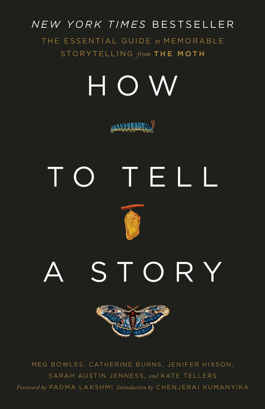 Book cover for How to Tell a Story: The Essential Guide to Memorable Storytelling from the Moth