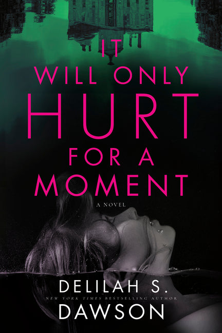 Book cover for It Will Only Hurt for a Moment