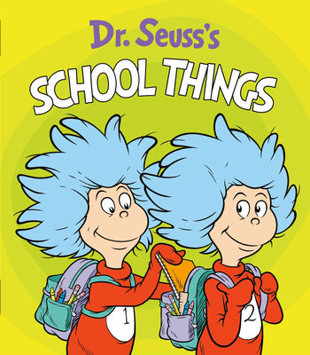 Book cover for Dr. Seuss's School Things