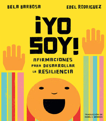 Book cover for ¡Yo Soy!: Afirmaciones Para Desarrollar La Resiliencia