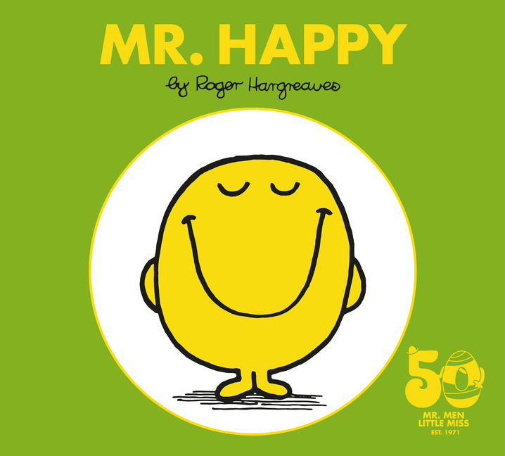 Book cover for Mr. Happy: 50th Anniversary Edition