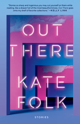 Book cover for Out There: Stories