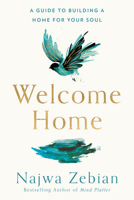 Book cover for Welcome Home: A Guide to Building a Home for Your Soul