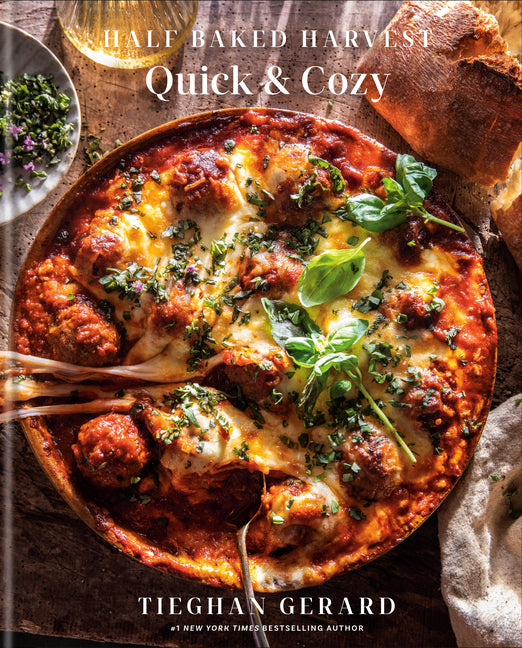 Book cover for Half Baked Harvest Quick & Cozy: A Cookbook