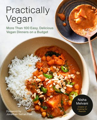 Book cover for Practically Vegan: More Than 100 Easy, Delicious Vegan Dinners on a Budget: A Cookbook