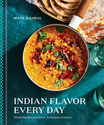 Book cover for Indian Flavor Every Day: Simple Recipes and Smart Techniques to Inspire: A Cookbook