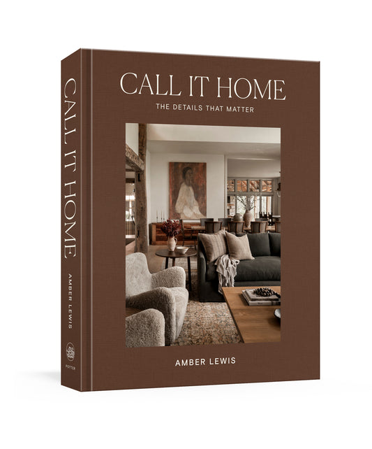 Book cover for Call It Home: The Details That Matter
