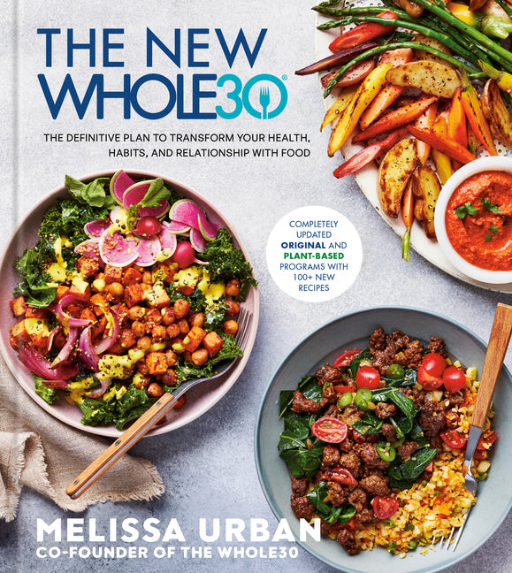 Book cover for New Whole30: The Definitive Plan to Transform Your Health, Habits, and Relationship with Food