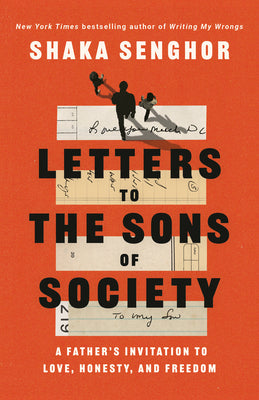 Book cover for Letters to the Sons of Society: A Father's Invitation to Love, Honesty, and Freedom