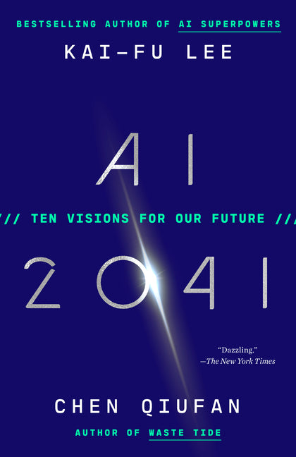 Book cover for AI 2041: Ten Visions for Our Future