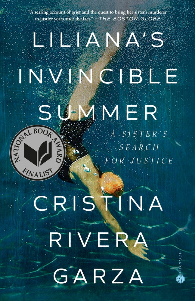 Book cover for Liliana's Invincible Summer: A Sister's Search for Justice