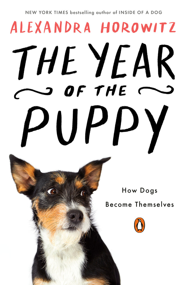 Book cover for The Year of the Puppy: How Dogs Become Themselves