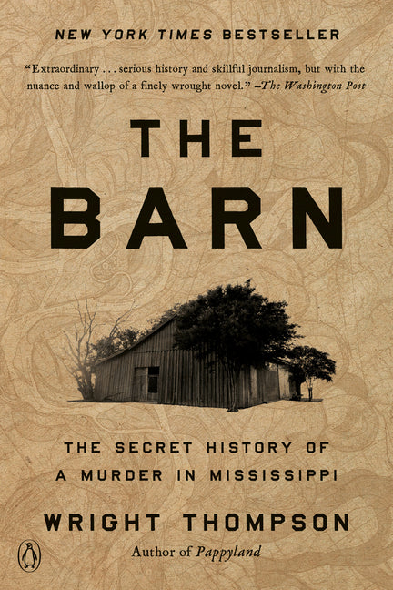Book cover for Barn: The Secret History of a Murder in Mississippi