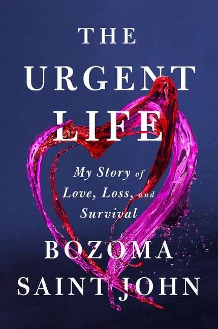 Book cover for Urgent Life: My Story of Love, Loss, and Survival