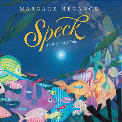 Book cover for Speck: An Itty-Bitty Epic